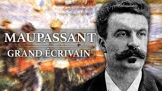 Guy de Maupassant  Grand Ecrivain 18501893 [upl. by Flam]