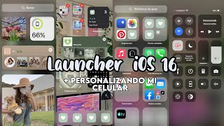 🍀 Launcher iOS 16  personalizando mi celular ✨ [upl. by Etnovert560]