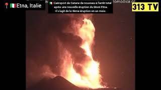 🇮🇹⚡Éruption du volcan Etna les aéroports de Sicile ont fermé durgence [upl. by Gmur]