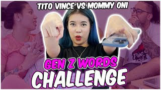 GUESS THE GEN Z WORD WITH MOMMY TONI AND TITO VINCE  TEAM HAPI [upl. by Saenihp]