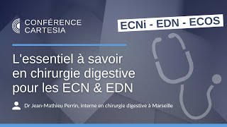 L’essentiel à savoir en chirurgie digestive pour les ECN amp EDN [upl. by Gonagle]