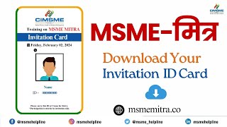 MSME MITRA Invitation Card Download Now for February 02 2024 Offer Letter [upl. by Aeduj787]