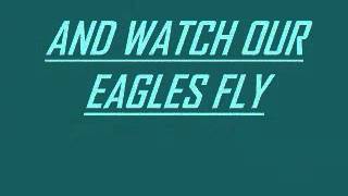 quotFly Eagles Flyquot The Philadelphia Eagles Fight Song [upl. by Hanyaz]