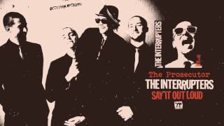 The Interrupters  quotThe Prosecutorquot Full Album Stream [upl. by Axela]