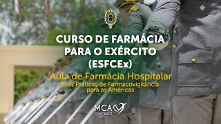 Concurso ESFCEx 2023  Aula de Farmácia Hospitalar  Boas Práticas de Farmacovigilância [upl. by Byrann]