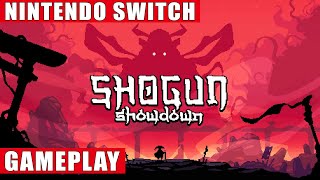 Shogun Showdown Nintendo Switch Gameplay [upl. by Herzog]