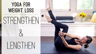 Yoga For Weight Loss  Strengthen and Lengthen  Yoga With Adriene [upl. by Acenahs]