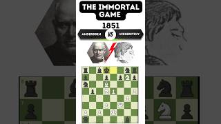 Witness the Immortal Game  1851  Anderssen vs Kieseritzky chess chesscom qchessclips chesscom [upl. by Sibella93]