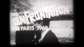 Confrontation Paris 1968 [upl. by Sinegold454]