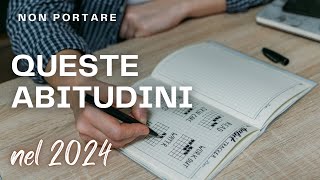 abitudini che ti bloccano o fanno rimanere indietro 110 ricomincia da te nel 2024 [upl. by Nyral360]