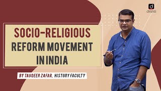 SocioReligious Reform Movements in India  Explained [upl. by Zampino463]