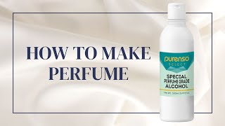 How to Make Perfume from Perfumers Alcohol [upl. by Alvord]