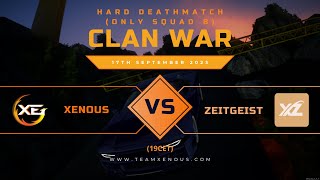 HDM CW  ONLY SQUAD B Xenous vs Zeitgeist [upl. by Rosalie]