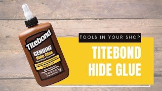 Using Titebond Hide Glue [upl. by Anaeel]