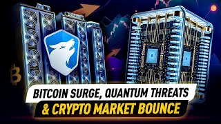 Bitcoin Mining Surge Quantum Computing Threats amp Crypto Market Bounce Back 🔥 [upl. by Purcell580]