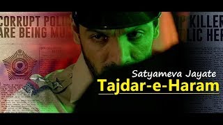 Tajdar E Haram  Satyameva Jayate  Sajid Wajid  Lyrics  Latest Bollywood Hindi Songs 2018 [upl. by Dalury]