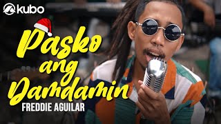 Pasko Ang Damdamin  Freddie Aguilar  Isla Riddim Reggae Rendition [upl. by Imrots431]