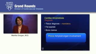 Cardiac Amyloidosis What Every Cardiologist Needs to Know  Mayo Clinic CV Grand Rounds [upl. by Erskine]