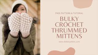 Bulky Crochet Thrummed Mittens How to Create Thrums amp Crochet a Thrum Stitch [upl. by Ayotyal621]