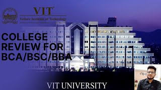 BCABSCCSBBA admissions VIT Vellore2021 review  placements  fee structure [upl. by Lussi]