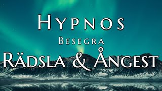 Hypnos  Besegra Rädsla och Ångest [upl. by Airla188]