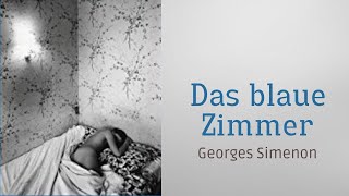 Georges Simenon  Kommissar Maigret  Das blaue Zimmer  Krimi Klassiker [upl. by Kathleen]