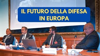 Il futuro della Difesa in Europa [upl. by Gross]