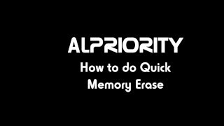 AntiLaser AL Priority  How to do quick Memory Erase [upl. by Downe]