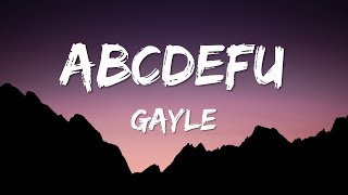 abcdefu  Clean Lyrics  GAYLE [upl. by Jephthah]