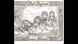 Potliquor  Levee Blues 1971 Full Album [upl. by Lah604]