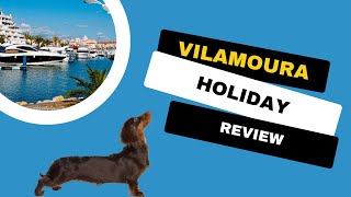 🇵🇹 Vilamoura Things to See and Do On Your Holiday in this lovely Algarve Town [upl. by Neela]