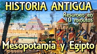 Resumen HISTORIA ANTIGUA  Mesopotamia y Antiguo Egipto Documental [upl. by Llirred]