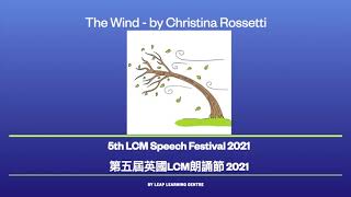 The Wind by by Christina Rossetti LCM Speech Festival [upl. by Borgeson184]