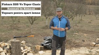 Fiskars X25 Vs Topor clasic [upl. by Nauqahs686]