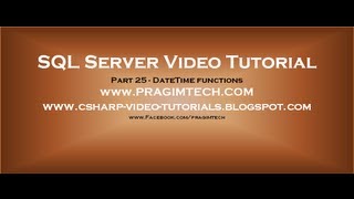 DateTime functions in SQL Server Part 25 [upl. by Safire355]