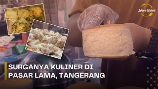 SURGANYA KULINER DI PASAR LAMA TANGERANG  XI IPA 2 • Kelompok 4 [upl. by Kcirred430]