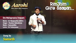 Om Mahapraana Deepam  Cover Song by Samarth  Aarohi Bangalore [upl. by Aisayn315]