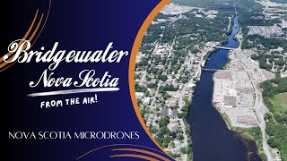 Bridgewater Nova Scotia  Aerial Downtown and Lahave River [upl. by Nnair]