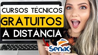 🔥 CURSOS TÉCNICOS ONLINE GRATUITOS do SENAC 🔥  INSCRIÇÕES ABERTAS AGORA  Mari Rel [upl. by Anne-Marie35]