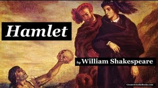 HAMLET by William Shakespeare  FULL audiobook 🎧📖  Greatest🌟AudioBooks [upl. by Karlens316]