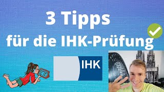 3 Prüfungstipps für eure Abschlussprüfung IHK  HWK [upl. by Aneehsyt]