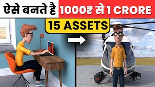 15 ASSETS That Can Turn 1000 Rs Into 1 Crore  Earn Money Online [upl. by Melgar960]