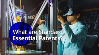 Explained What are Standard Essential Patents [upl. by Dewie]