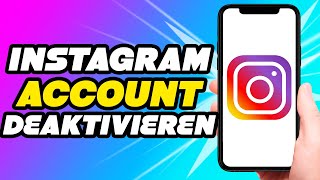 Wie deaktiviert man Instagram Account Tutorial [upl. by Notyrb573]