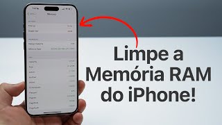 Como Limpar a Memória RAM do seu iPhone  Deixe ele mais Rápido [upl. by Thorpe435]