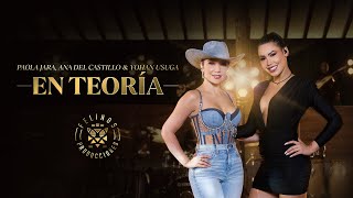 En Teoría – Ana del Castillo Paola Jara Yohan Usuga Video Oficial [upl. by Nitnelav]