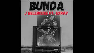 J BELLHOUSE FT EXRAY TANIUA BOONDOCKS GANGBUNDA OFFICIAL AUDIO [upl. by Oina667]