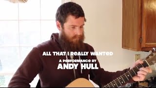 MagicMoments All That I Really Wanted Acoustic Sessions with Andy Hull [upl. by Yrrok604]