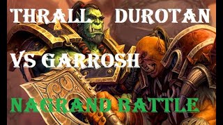 Thrall and Durotan vs Garrosh in Nagrand cinematic Cinematic  WoD Campaign [upl. by Fletch]