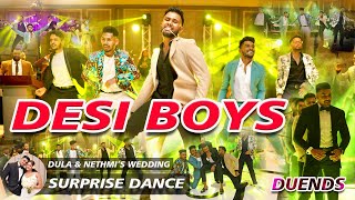 DESI BOYS  Dula amp Nethmis WEDDING SURPRISE DANCE by DUENDS CREW  2023 December 7 [upl. by Attenad164]